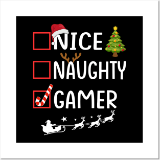 NICE NAUGHTY gamer Posters and Art